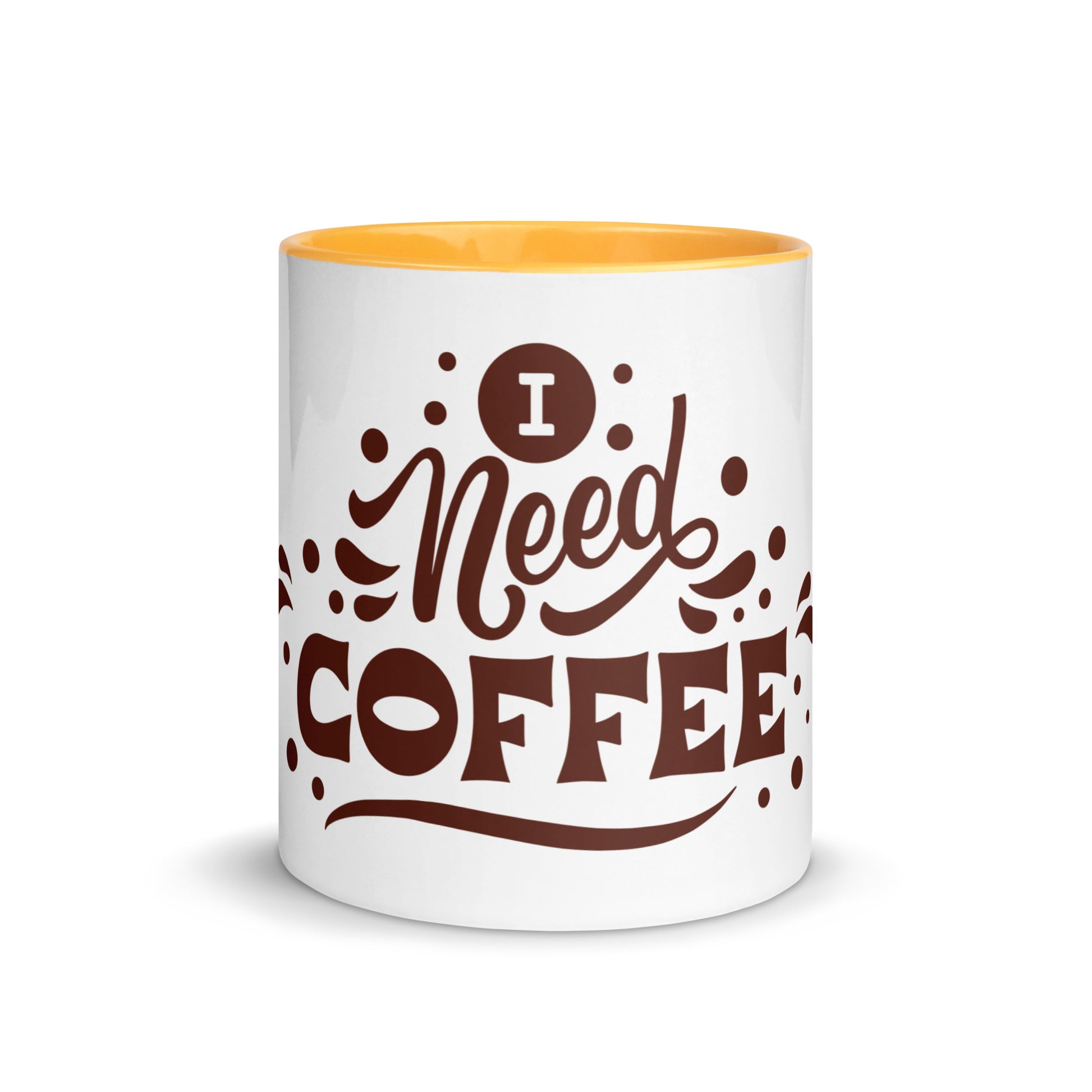 White Glossy Ceramic Coffee Mug with Color Inside - I Need Coffee