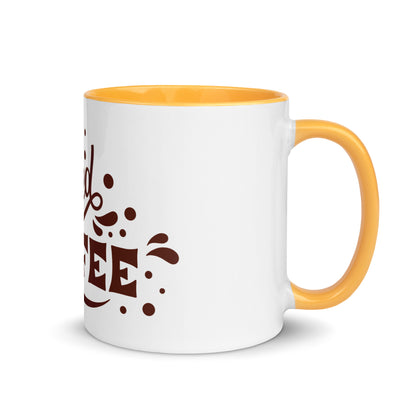 White Glossy Ceramic Coffee Mug with Color Inside - I Need Coffee